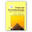 Praxis der Pyramidenenergie
