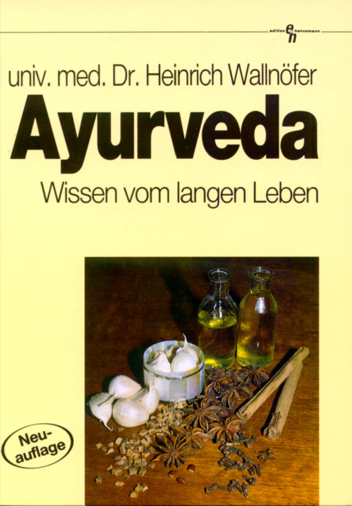Ayurveda - Wissen vom langen Leben